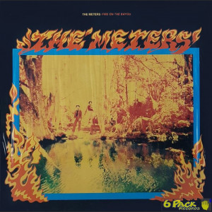 THE METERS - FIRE ON THE BAYOU
