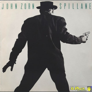 JOHN ZORN - SPILLANE