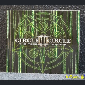 CIRCLE II CIRCLE - THE MIDDLE OF NOWHERE