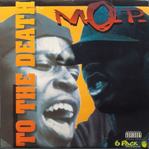 M.O.P. - TO THE DEATH