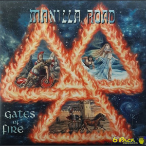 MANILLA ROAD - GATES OF FIRE