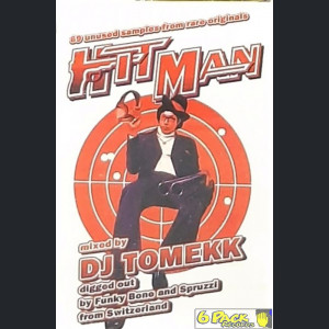 DJ TOMEKK, DJ FUNKYBONE, DJ SPRUZZI - HIT MAN