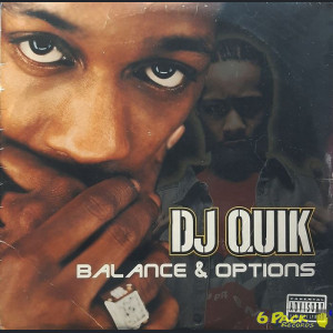 DJ QUIK - BALANCE & OPTIONS