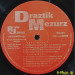 DRAZTIK MEZURZ - THE HEAT IS ON YOUR EARS / SCREAMIN' THE NAME ..