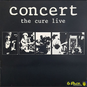 THE CURE - CONCERT - THE CURE LIVE