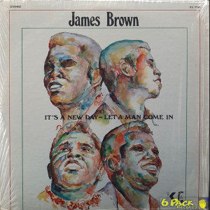 JAMES BROWN - IT'S A NEW DAY SO LET A MAN COME IN