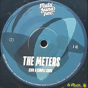 THE METERS / THE WATTS 103RD ST. RHYTHM BAND - SING A SIMPLE SONG / GIGGIN' DOWN 103RD