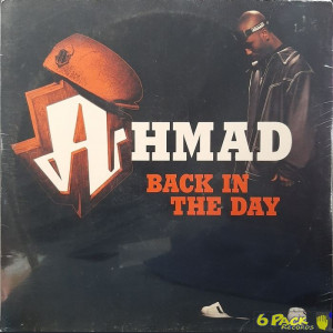 AHMAD  - BACK IN THE DAY