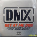 DMX - GET AT ME DOG