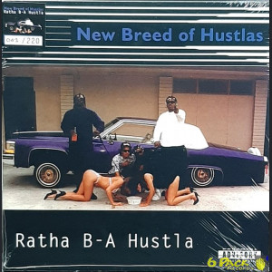NEW BREED OF HUSTLAS - RATHA B-A HUSTLA