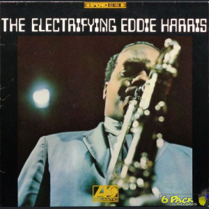 EDDIE HARRIS - THE ELECTRIFYING EDDIE HARRIS