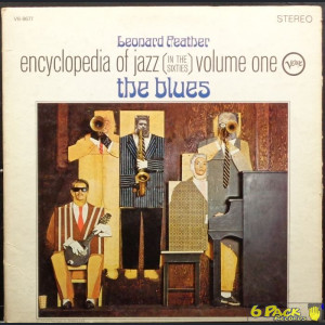 VARIOUS - LEONARD FEATHER ENCYCLOPEDIA OF JAZZ IN THE '60'S VOLUME ONE THE BLUES