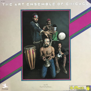 THE ART ENSEMBLE OF CHICAGO WITH FONTELLA BASS - THE ART ENSEMBLE OF CHICAGO WITH FONTELLA BASS