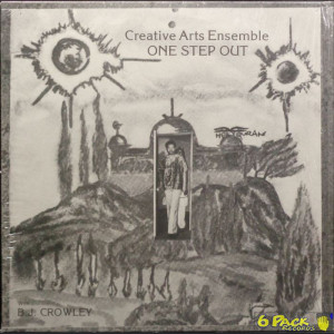 CREATIVE ARTS ENSEMBLE WITH B.J. CROWLEY - ONE STEP OUT