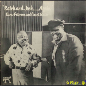 OSCAR PETERSON AND COUNT BASIE - SATCH AND JOSH.....AGAIN