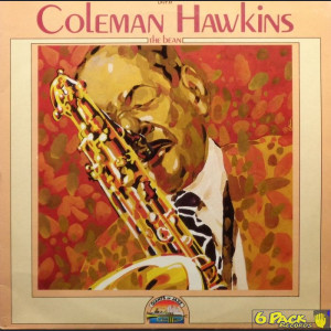 COLEMAN HAWKINS - THE BEAN 1929-1949