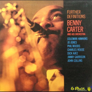 BENNY CARTER AND HIS ORCHESTRA - FURTHER DEFINITIONS