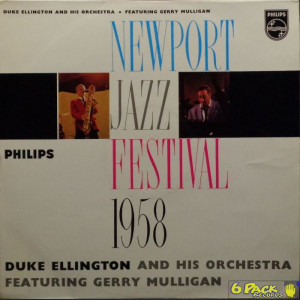 DUKE ELLINGTON AND HIS ORCHESTRA - NEWPORT JAZZ FESTIVAL 1958