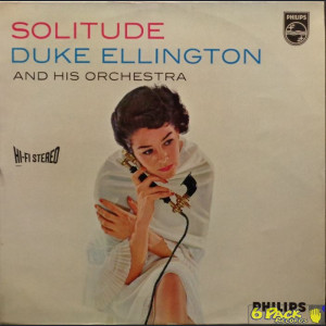 DUKE ELLINGTON AND HIS ORCHESTRA - SOLITUDE