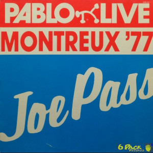 JOE PASS - MONTREUX '77