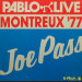JOE PASS - MONTREUX '77