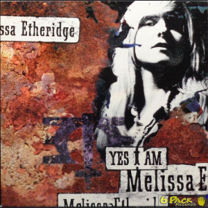 MELISSA ETHERIDGE - YES I AM