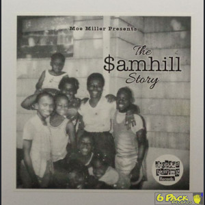 THE ALMIGHTY $AMHILL - THE $AM HILL STORY