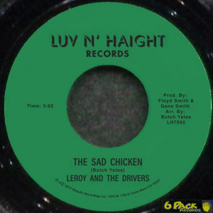 LEROY AND THE DRIVERS - THE SAD CHICKEN
