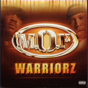 M.O.P. - WARRIORZ