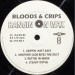 BLOODS & CRIPS - BANGIN ON WAX