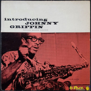 JOHNNY GRIFFIN - INTRODUCING JOHNNY GRIFFIN