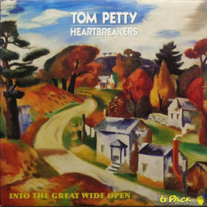 TOM PETTY AND THE HEARTBREAKERS - INTO THE GREAT WIDE OPEN