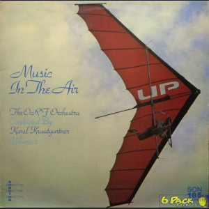 THE ORF ORCHESTRA CONDUCTED BY KAREL KRAUTGARTNER - MUSIC IN THE AIR VOLUME 2