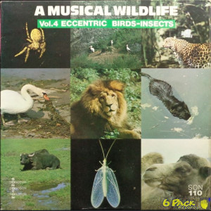 O. SIEBEN / S. SKLAIR - A MUSICAL WILDLIFE VOL. 4 ECCENTRIC BIRDS-INSECTS