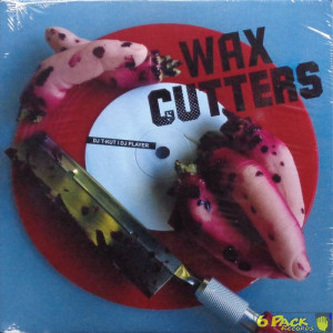 DJ T-KUT - WAX CUTTERS