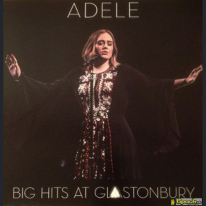 ADELE - BIG HITS AT GLASTONBURY