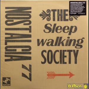 NOSTALGIA 77 - THE SLEEPWALKING SOCIETY