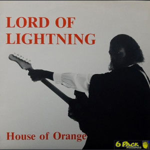 THE LORD OF LIGHTNING - HOUSE OF ORANGE