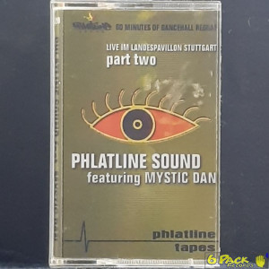 PHLATLINE SOUND feat. MYSTIC DAN - LIVE IM LANDESPAVILLION STUTTGART PART TWO