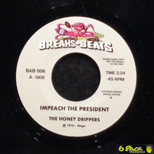 THE HONEY DRIPPERS / YELLOW SUNSHINE - IMPEACH THE PRESIDENT / YELLOW SUNSHINE
