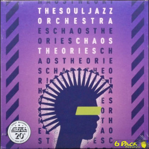 THE SOULJAZZ ORCHESTRA - CHAOS THEORIES