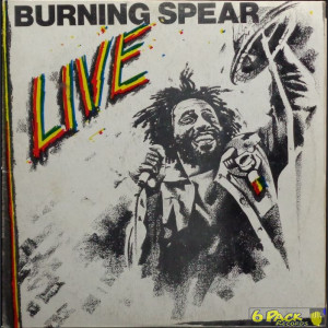 BURNING SPEAR - LIVE