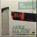 JAKE NAJOR AND THE MOMENT OF TRUTH - IN THE CUT