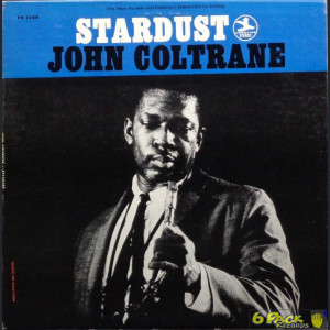 JOHN COLTRANE - STARDUST