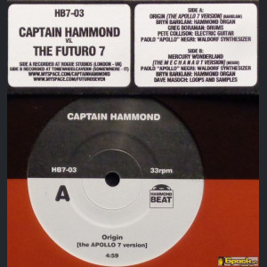 THE CAPTAIN HAMMOND VS. FUTURO SEVEN - ORIGIN /  MERCURY WONDERLAND