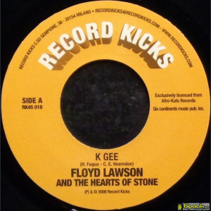 FLOYD LAWSON AND THE HEART OF STONE - K GEE / ONLY TAKES A MINUTE