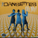 THE DANSETTES - OH MY!