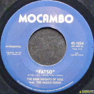 THE DARK KNIGHTS OF SOUL FEAT. HAGGIS HORNS - FATSO / DOIN' THE TICK