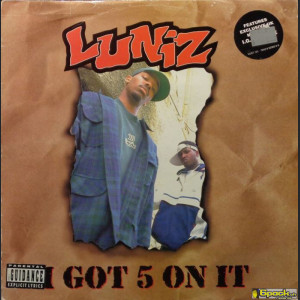 LUNIZ - I GOT 5 ON IT