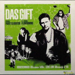 FADER GLADIATOR - DAS GIFT / VORGESCHMACK / LEVEL LOW